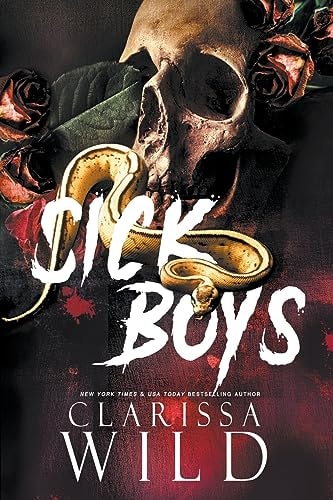 Sick Boys (Spine Ridge University, Band 1)