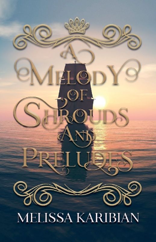 A Melody of Shrouds and Preludes
