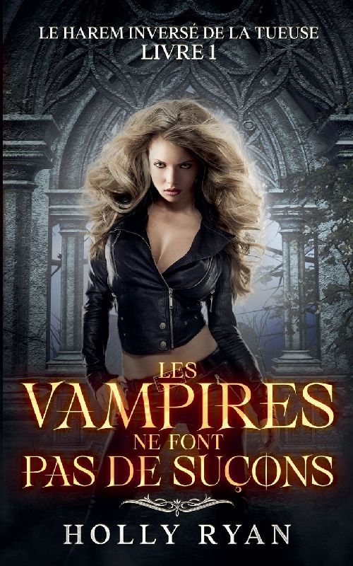 Les Vampires Ne Font Pas de Suçons
