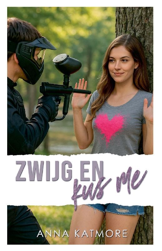 Zwijg en kus me