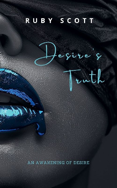 Desire's Truth