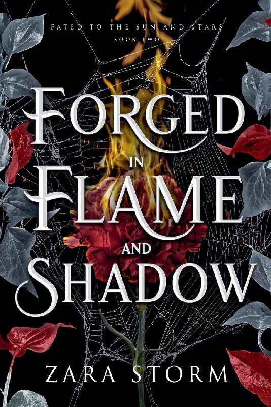 Forged in Flame and Shadow