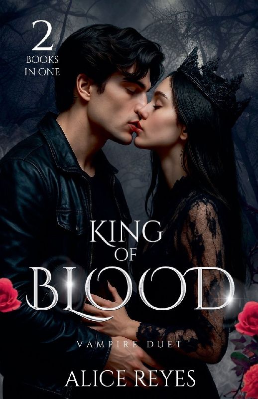 King of Blood Vampire Duet, 2 Books in One!