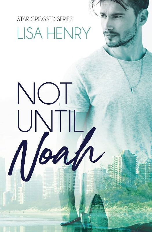 Not Until Noah