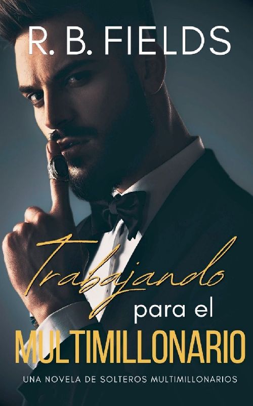 Trabajando para el Multimillonario