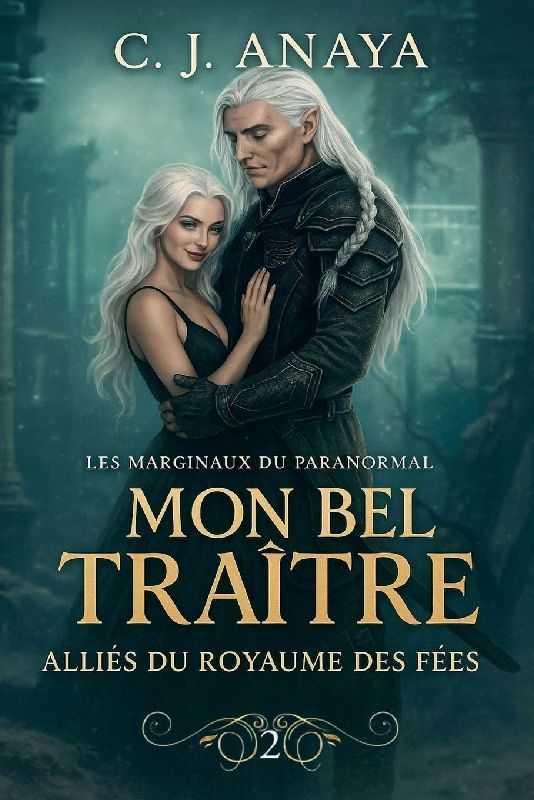 Mon Bel Traître