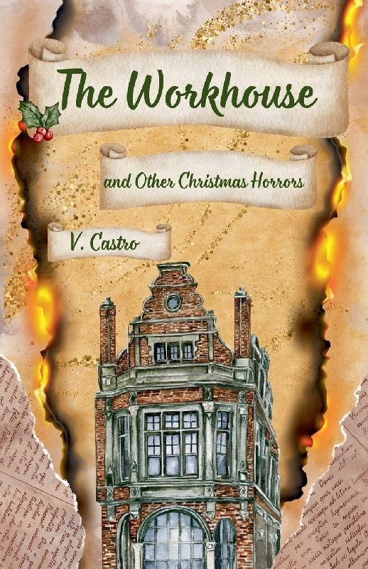 The Workhouse and Other Christmas Horrors