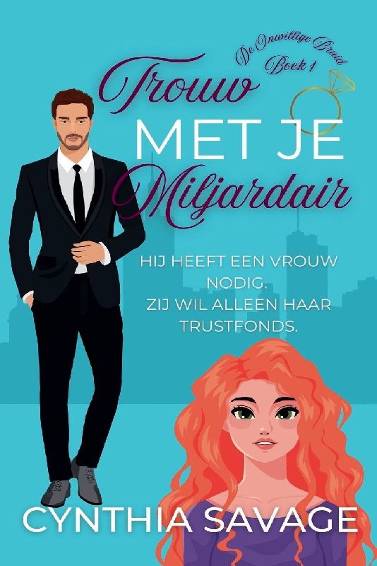 Trouw met je Miljardair
