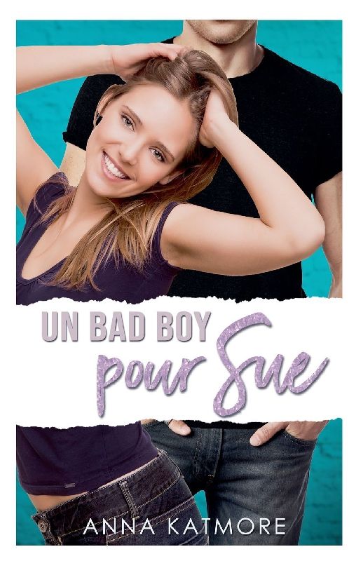 Un bad boy pour Sue