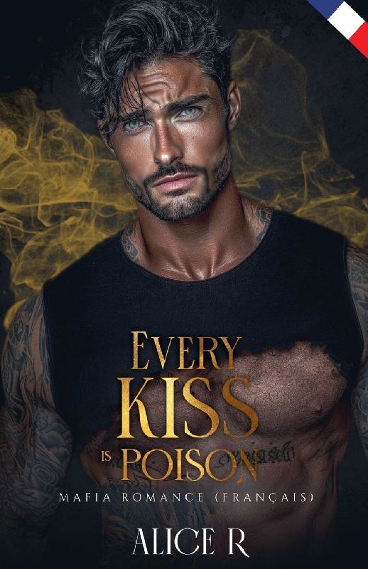 Every Kiss is Poison