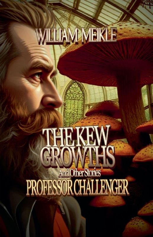 The Kew Growths and Other Stories