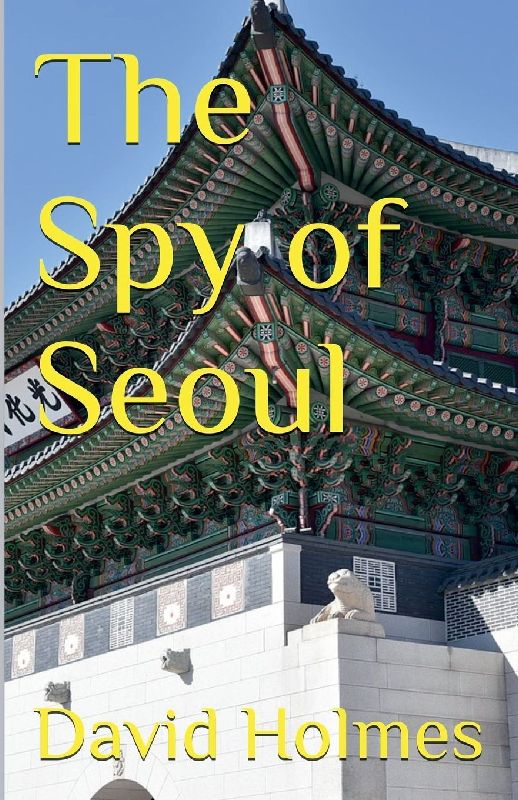 The Spy of Seoul