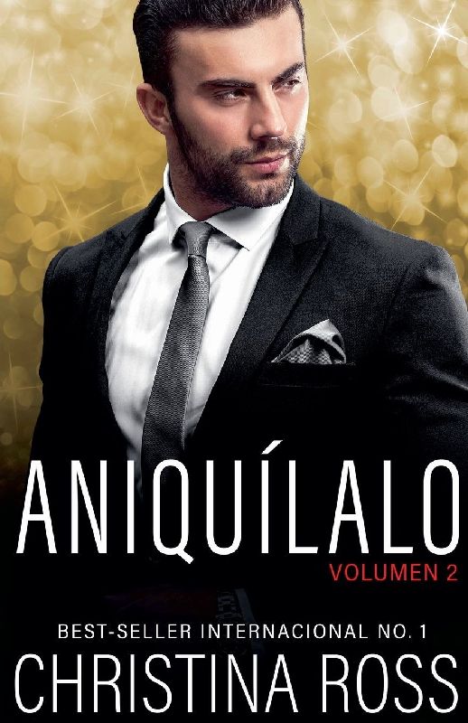Aniquílalo, Vol. 2