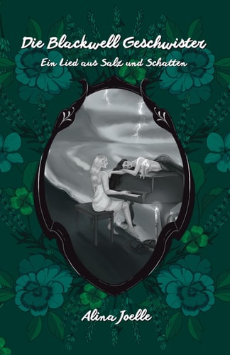 Die Blackwell Geschwister: Ein Lied aus Salz und Schatten - Ein sapphic Arielle Retelling