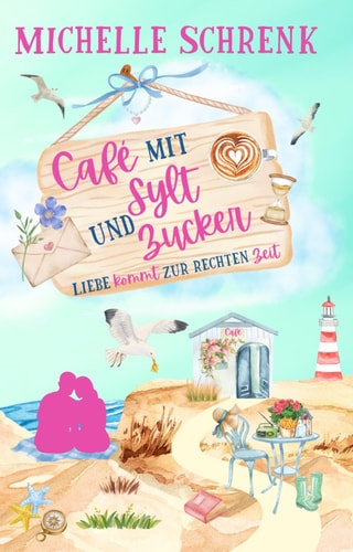 Café mit Sylt und Zucker: Liebe kommt zur rechten Zeit