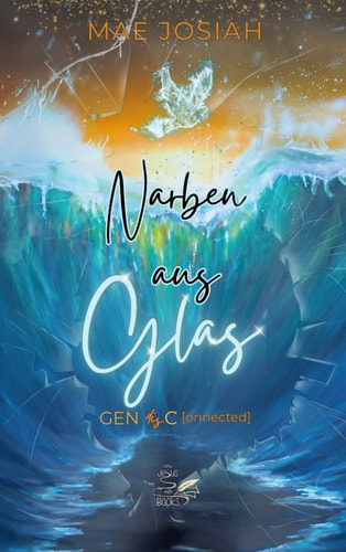 Narben aus Glas: Gen disconnected – Band 2 – faith-based near-future slow burn Thriller (Dystopie) (Gen C, Band 2)