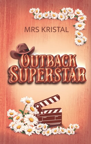 Outback Superstar: Eine Enemies to Lovers Cowboy Romance (Penelope Cattle Station, Band 1)