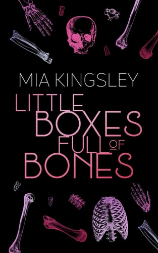 Little Boxes Full Of Bones