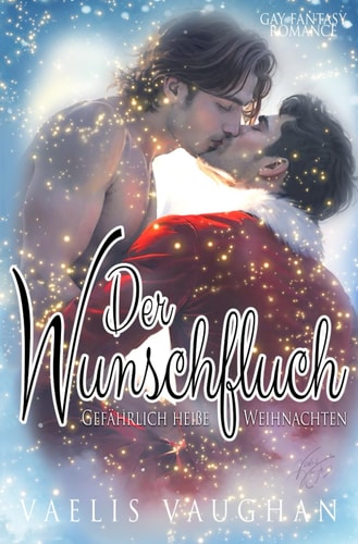 Der Wunschfluch – Gefährlich heiße Weihnachten