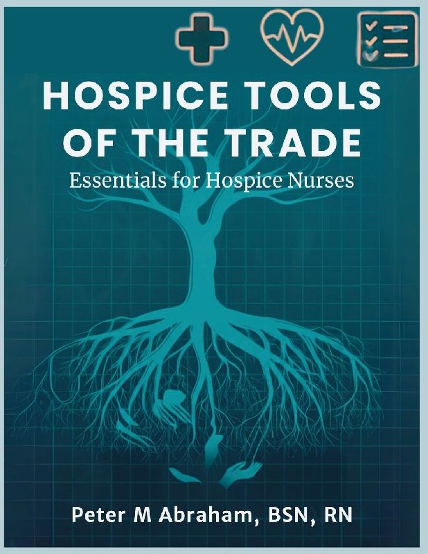 Hospice Tools of the Trade