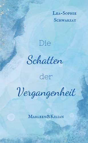 Die Schatten der Vergangenheit