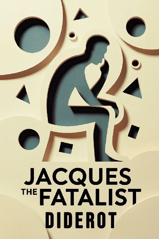 Jacques the Fatalist
