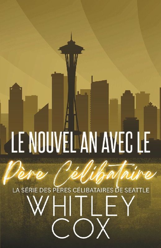 Le Nouvel An avec le Père Célibataire