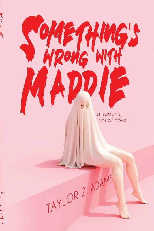 Something's Wrong With Maddie