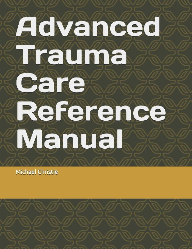 Advanced Trauma Care Program Reference Manual