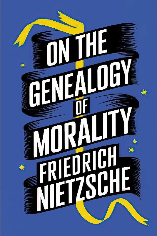 On the Genealogy of Morality