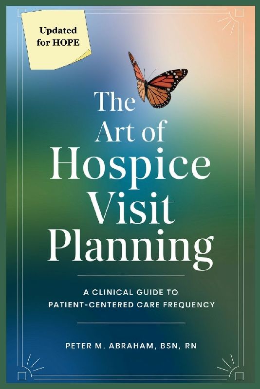 The Art of Hospice Visit Planning