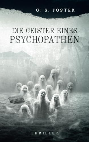 Die Geister eines Psychopathen (Penny Archer, Band 8)