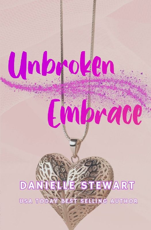 Unbroken Embrace