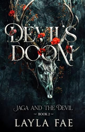 Devil's Doom: A Dark Fantasy Romance (Jaga and the Devil, Band 2)