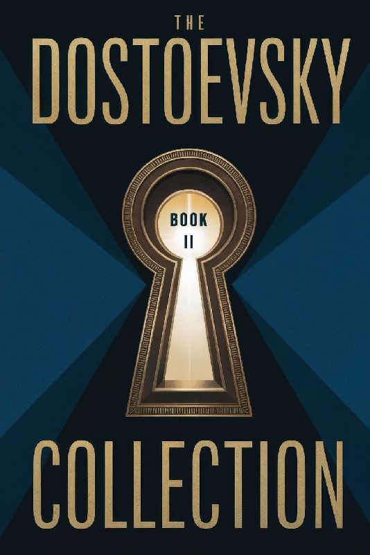 The Dostoevsky Collection
