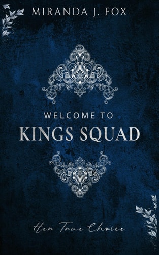 Welcome To King's Squad: Her True Choice