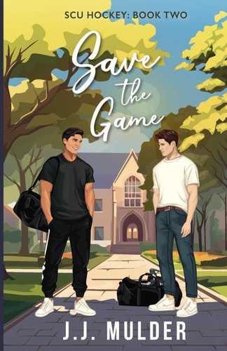 Save the Game (SCU Hockey, Band 2)