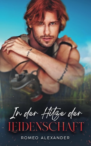 In der Hitze der Leidenschaft (Die Männer aus Fairlake)