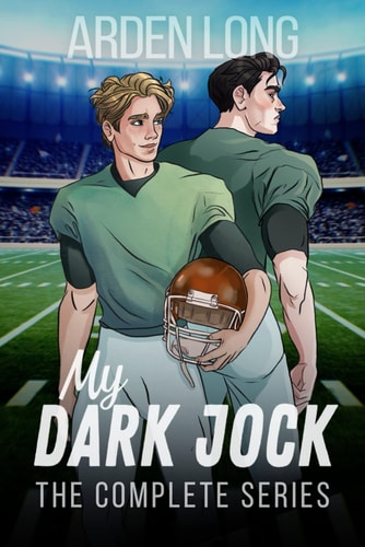My Dark Jock: The Complete Series (My Dark Jock Series)