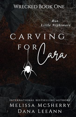 Carving for Cara DARK Edition: A Dark Romance Halloween Novella