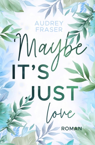 Maybe it's just love