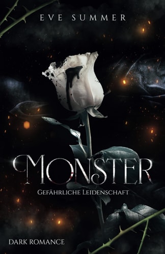 Monster: Gefährliche Leidenschaft (Incubus Reihe, Band 2)