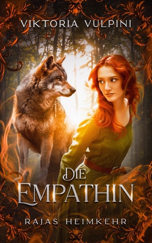 Die Empathin: Rajas Heimkehr (Die Erwachte Welt)