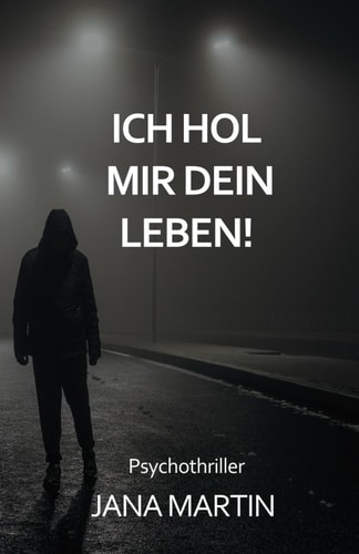Ich hol mir dein Leben