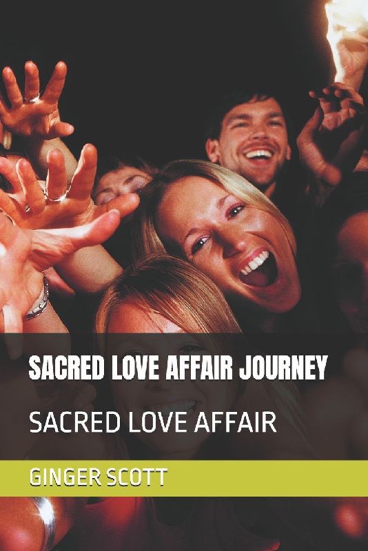 SACRED LOVE AFFAIR JOURNEY