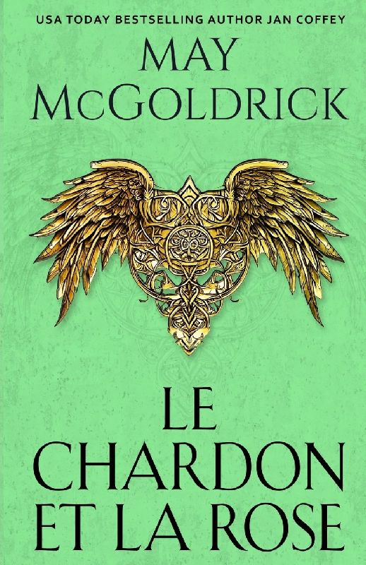 Le Chardon et la Rose