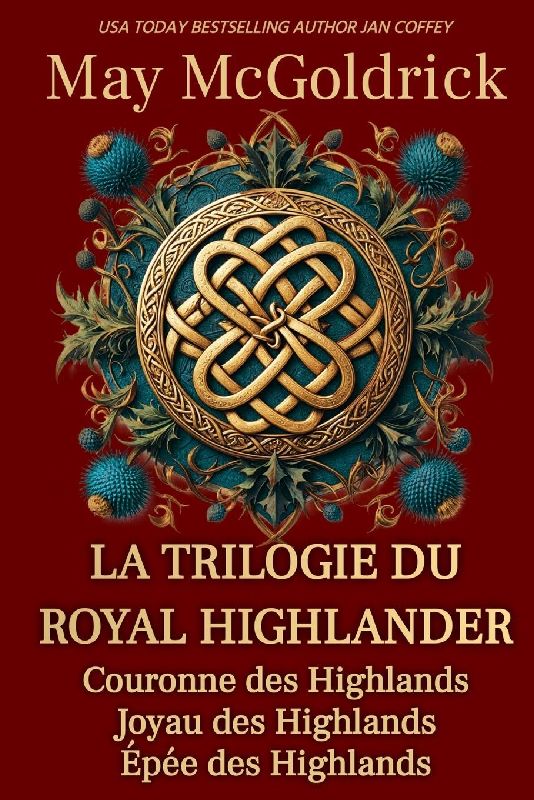 La Trilogie du Royal Highlander