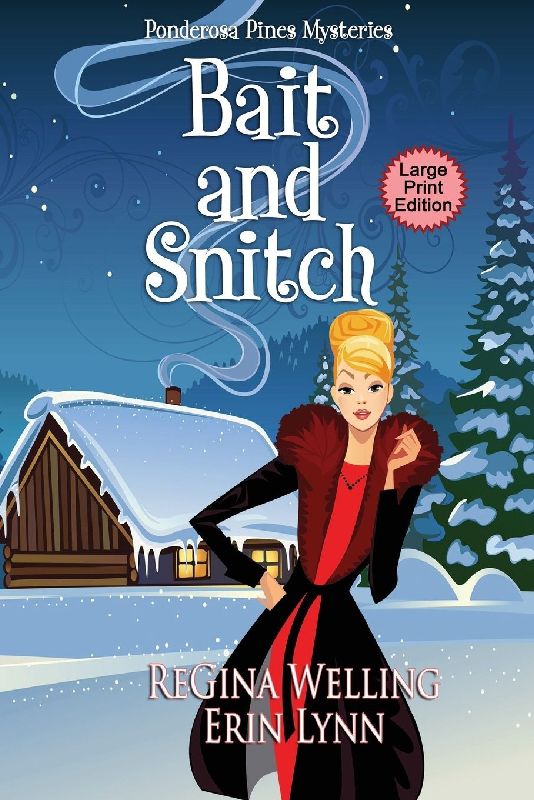 Bait and Snitch (Large Print)