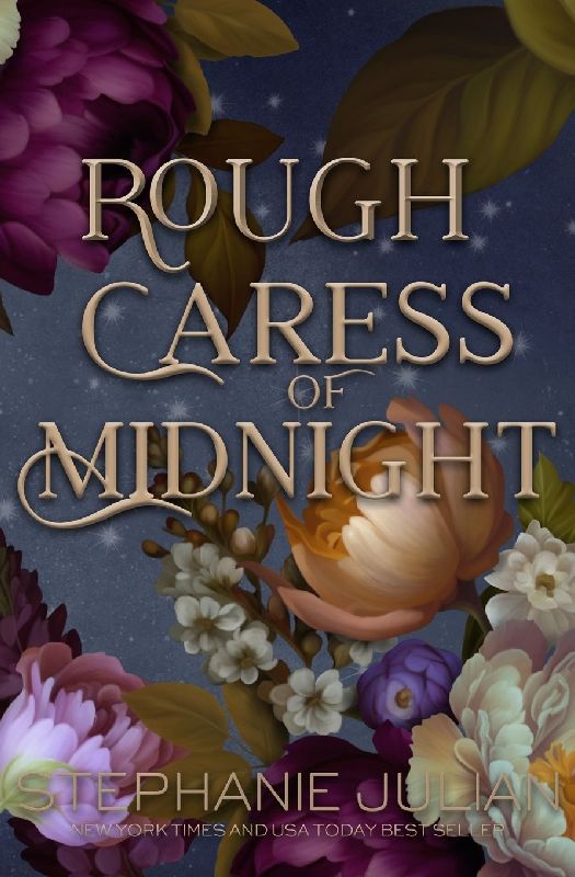 Rough Caress of Midnight