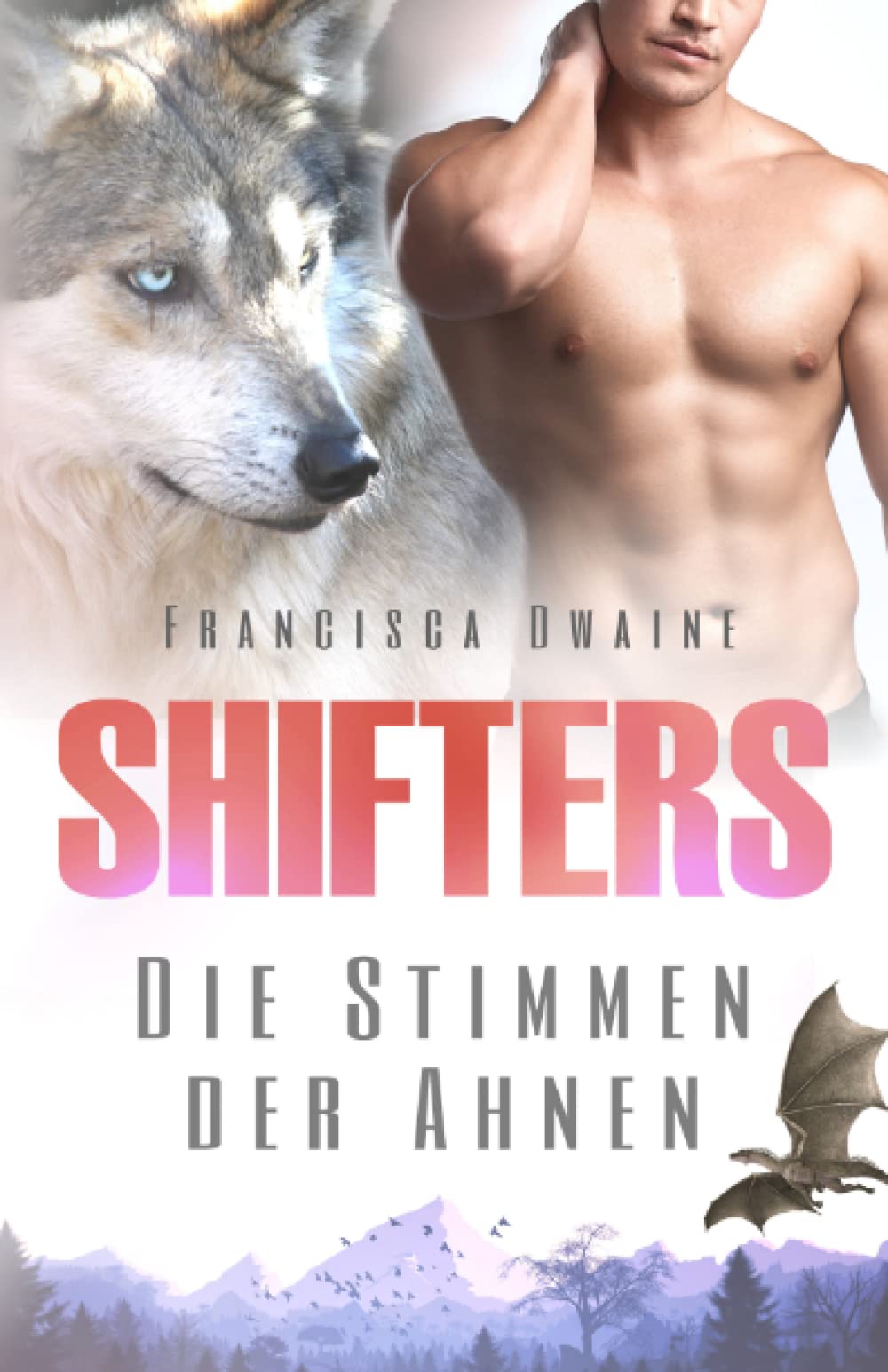 Shifters - Die Stimmen der Ahnen